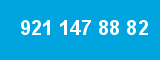 921 147 88 82 921 147 88 82